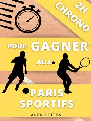 cover image of 2H Chrono pour Gagner aux Paris Sportifs